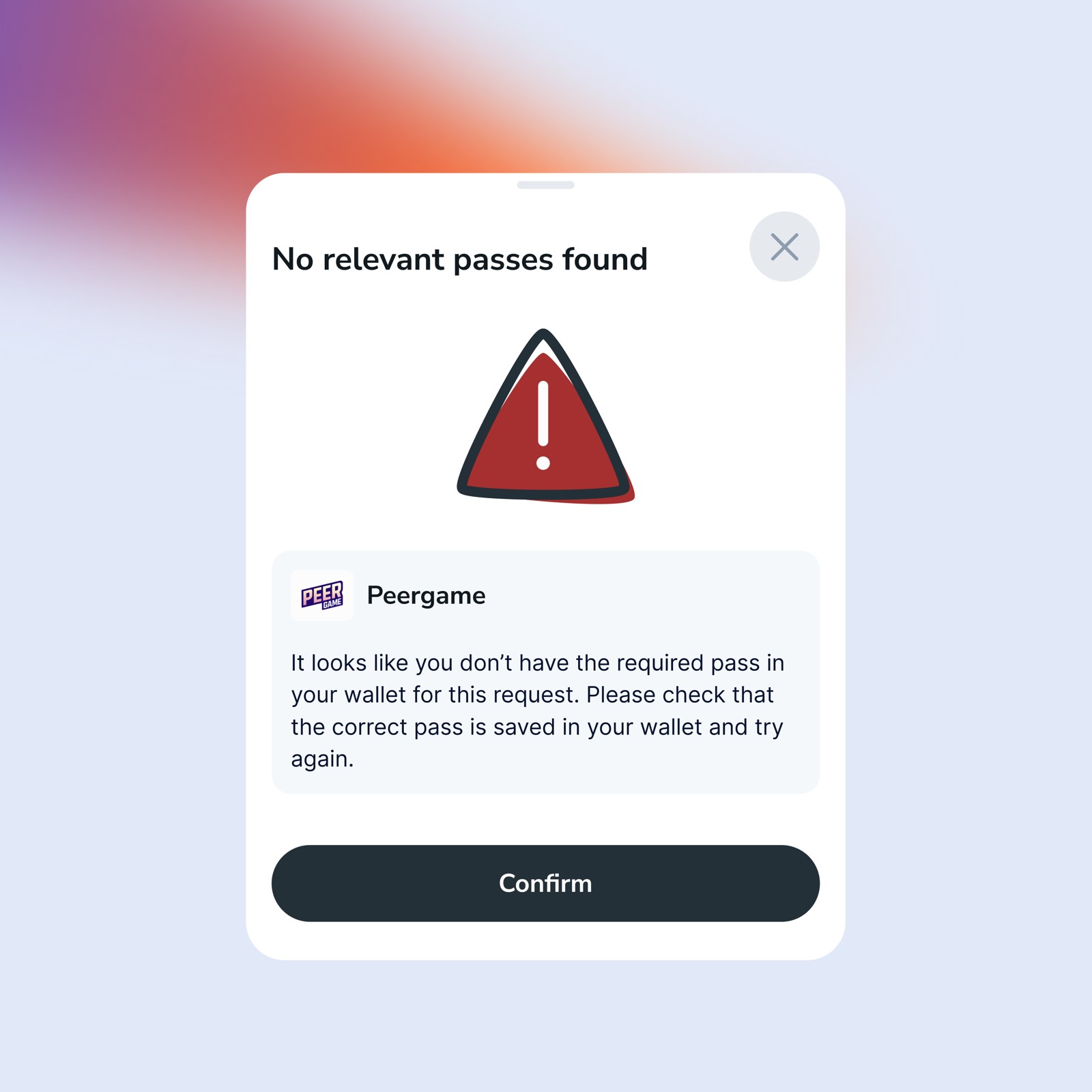 Verification error state — confirming that the required pass is missing